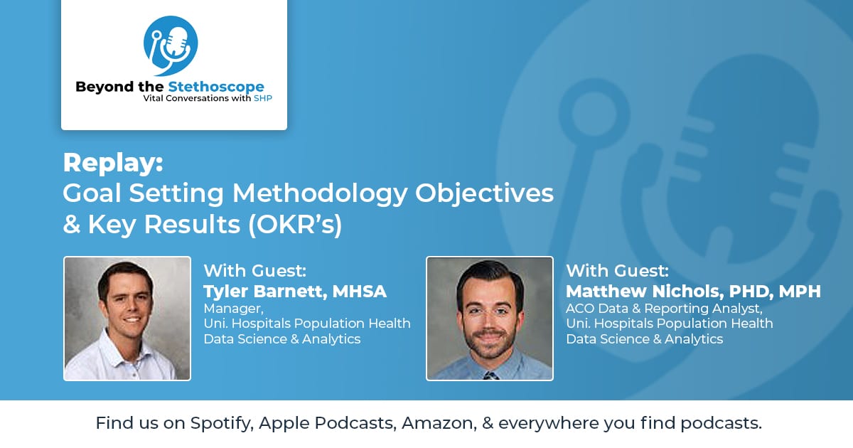 Replay: Goal Setting Methodology Objectives and Key Results (OKR’s)