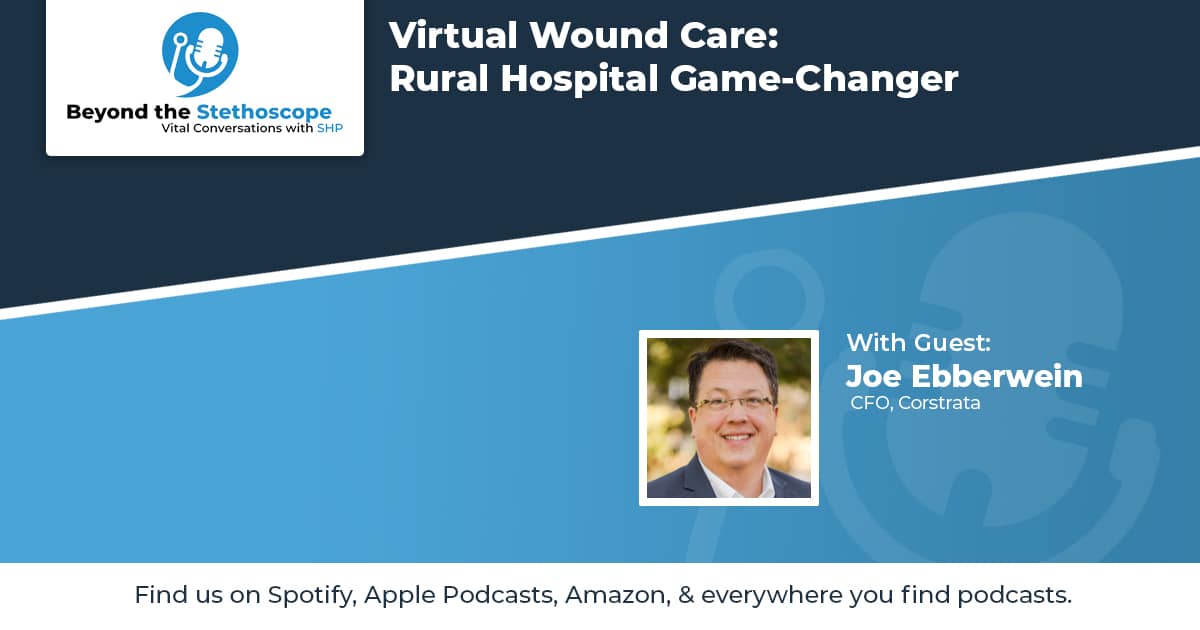 Virtual Wound Care: Rural Hospital Game-Changer
